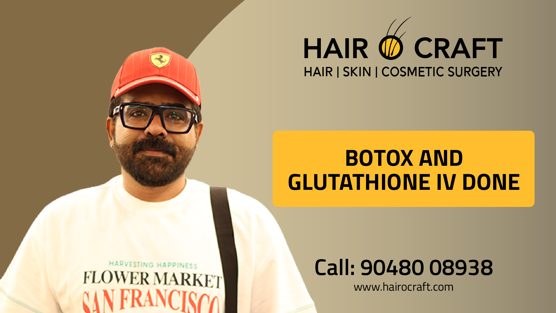 Malayalam actor Deepan Murali came for botox and glutathione IV skin treatment at Hair O Craft