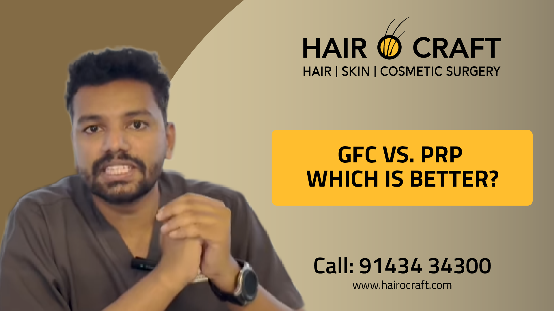GFC vs PRP which is better explained by Dr. Chethan Babu V at Hair O Craft