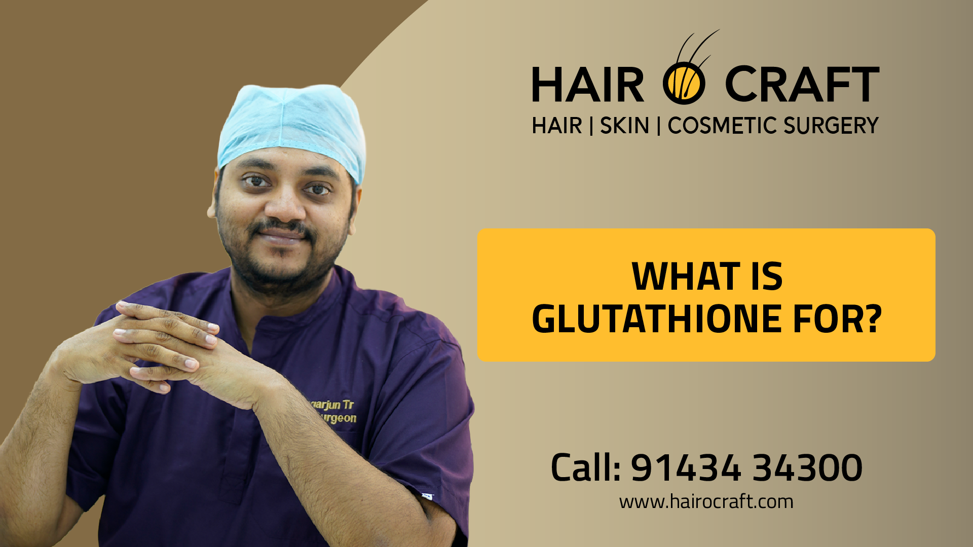 What is glutathione for explained by Dr. Nagarjun T R Joy at Hair O Craft